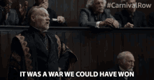 It Was A War We Could Have Won Jared Harris GIF - It Was A War We Could Have Won Jared Harris Absalom Breakspear GIFs