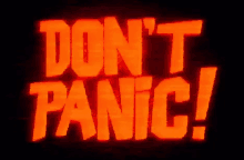 Dont Panic GIF - Dont Panic GIFs
