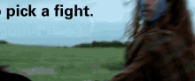 Braveheart Im Going To Pick A Fight GIF - Braveheart Im Going To Pick A Fight Pick A Fight GIFs