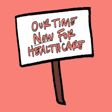 Democracyrising Our Time Now For Our Health GIF - Democracyrising Our Time Now For Our Health Healthcare GIFs