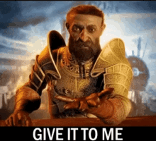 Sindri Give It To Me GIF - Sindri Give It To Me Give It To Me Now GIFs