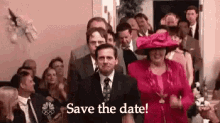 Save The Date! GIF - Save The Date Wedding The Office GIFs