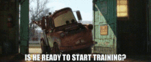 Cars Tow Mater GIF - Cars Tow Mater Is He Ready To Start Training GIFs