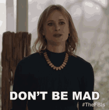 Dont Be Mad Claire Scott GIF - Dont Be Mad Claire Scott Fbi Most Wanted GIFs