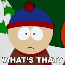 Whats That Stan Marsh GIF - Whats That Stan Marsh South Park GIFs