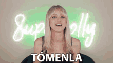 Tomenla Superholly GIF - Tomenla Superholly Tengan Esa GIFs