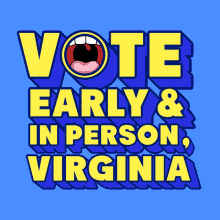 Vote Early In Person Virginia Va GIF - Vote Early In Person Virginia Virginia Va GIFs