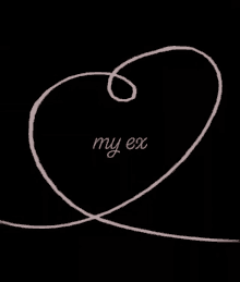 my ex love i love my ex