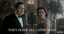 The Crown They Have All Gone Mad GIF - The Crown They Have All Gone Mad Serious Look GIFs