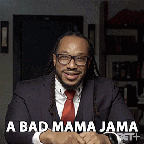 A Bad Mama Jama Nice GIF - A Bad Mama Jama Nice Awesome - Discover &amp; Share GIFs