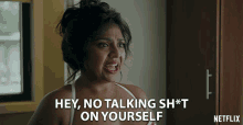 Hey No Talking Shit On Yourself Stop It GIF - Hey No Talking Shit On Yourself Stop It Love Yourself GIFs