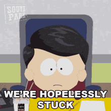 Were Hopelessly Stuck Stan Marsh GIF - Were Hopelessly Stuck Stan Marsh South Park GIFs