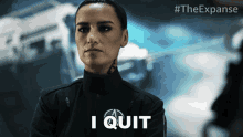 I Quit Camina Drummer GIF - I Quit Camina Drummer The Expanse GIFs