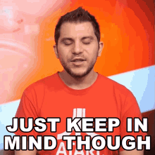 Just Keep In Mind Though Shane Luis GIF - Just Keep In Mind Though Shane Luis Rerez GIFs