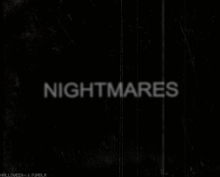 Nightmares GIF - Nightmares Horror Creepy - Discover &amp; Share GIFs