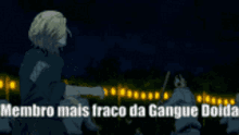 membro mais fraco da gangue doida membro mais fraco da gangue doida