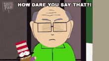 How Dare You Say That Mr Garrison GIF - How Dare You Say That Mr Garrison South Park GIFs