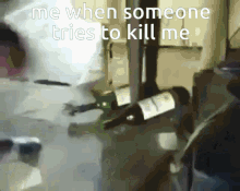 Me When Someone Tries To Kill Me GIF - Me When Someone Tries To Kill Me GIFs