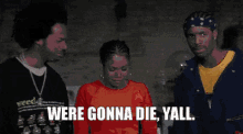 Scared We Gonna Die GIF - Scared We Gonna Die Yall GIFs