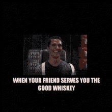 whiskey friend happy cry good