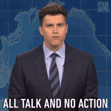 All Talk And No Action Colin Jost GIF - All Talk And No Action Colin Jost Saturday Night Live GIFs