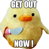 Chick Stab Get Out Sticker - Chick Stab Get Out Get Out Now Stickers