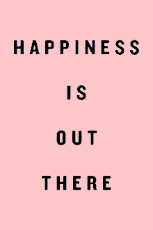 Happiness Is GIF - Happiness Is Out GIFs