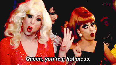 Hot Mess GIF - Queen Hot Mess - Discover & Share GIFs.