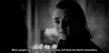arya the north remembers game of thrones go t winter came for house frey arya the north remembers game of thrones go t winter came for house frey