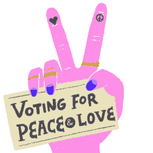 voting for peace and love vote votes voting voted