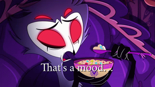 Mood Thats A Mood GIF - Mood Thats A Mood Stolas - Discover & Share GIFs