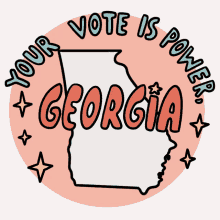 Your Vote Is Power Georgia Georgia GIF - Your Vote Is Power Georgia Georgia Ga GIFs
