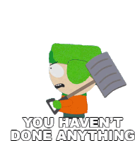 You Havent Done Anything Kyle Broflovski Sticker - You Havent Done Anything Kyle Broflovski Southpark Stickers