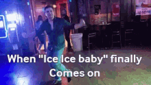 Ice Ice Baby Evan Mulvey GIF - Ice Ice Baby Evan Mulvey Club GIFs