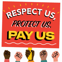 respectprotectpayus 15an hour 15dollars an hour fight for15 raise the wage