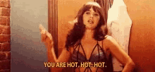 You Are Hot Youre Hot Hot Hot GIF - You Are Hot Youre Hot Hot Hot Your Hot GIFs