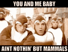 Bloodhound Gang Bad Touch GIF - Bloodhound Gang Bad Touch You And Me Baby GIFs