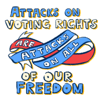Attacks On Voting Rights Attacks On All Of Our Freedom Sticker - Attacks On Voting Rights Attacks On All Of Our Freedom Freedom Freedom To Vote Stickers