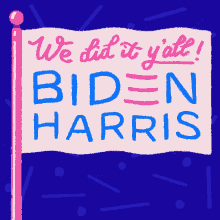 We Did It Yall Biden Harris GIF - We Did It Yall Biden Harris Bidenharris2020 GIFs