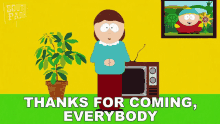 Thanks For Coming Everybody Liane Cartman GIF - Thanks For Coming Everybody Liane Cartman South Park GIFs