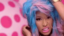 Niki Minaj Blue Hair GIF - Niki Minaj Blue Hair Pink Hair GIFs