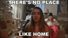 Theres No Place Like Home Lauren Francesca GIF - Theres No Place Like Home Lauren Francesca Iwantmylauren GIFs