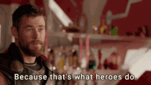 Thor Heroes GIF - Thor Heroes Thats What GIFs
