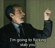 the thick of it peter capaldi malcolm tucker im going to fucking stab you pissed the thick of it peter capaldi malcolm tucker im going to fucking stab you pissed