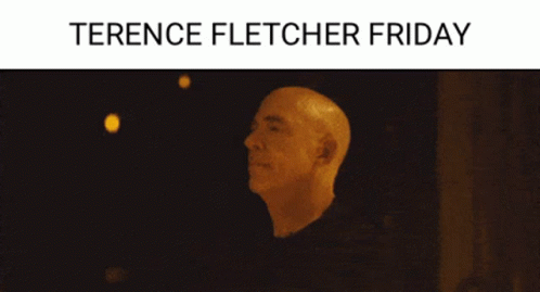 Terencefletcher Friday Gif Terencefletcher Friday Whiplash Discover Share Gifs