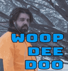 Woop Dee Doo GIF - Woop Dee Doo GIFs