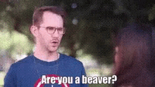 Are You A Beaver? GIF - Pick Up Lines Please Dont Beaver GIFs