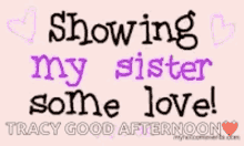 Sisters Love GIF - Sisters Love Tracy GIFs