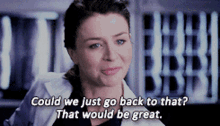 Greys Anatomy Amelia Shepherd GIF - Greys Anatomy Amelia Shepherd Could We Just Go Back To That GIFs