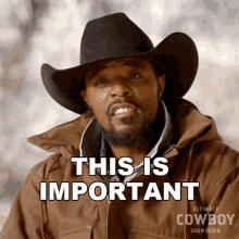 This Is Important Jamon Turner GIF - This Is Important Jamon Turner Ultimate Cowboy GIFs